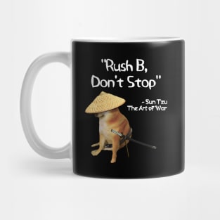 The Art Of War Meme Rush B CSGO Samurai Doge Mug